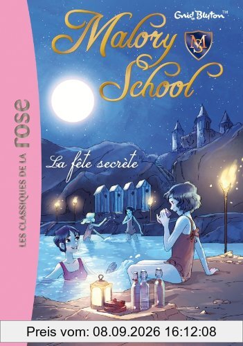 Malory school. Vol. 4. La fête secrète