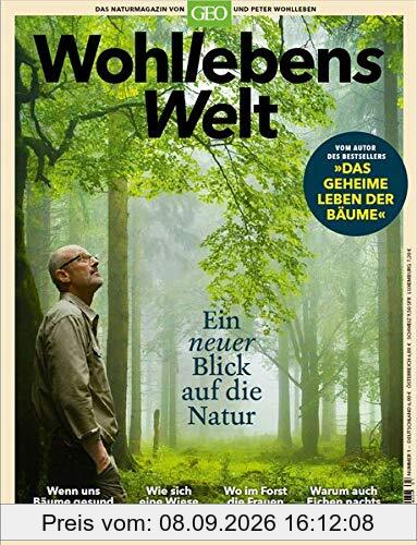 Wohllebens Welt 01/2019 - Ein neuer Blick auf die Natur