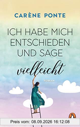 Ich habe mich entschieden und sage vielleicht: Roman
