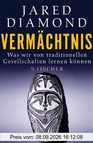 Vermächtnis: Was wir von traditionellen Gesellschaften lernen können