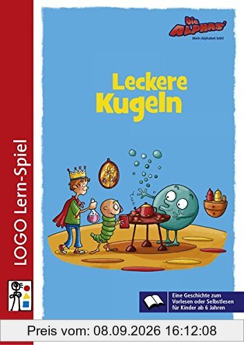 Die Alphas - Mit allen Sinnen Lesen lernen für alle Kinder von 4 - 7 Jahren: Lesebuch 1: Leckere Kugeln