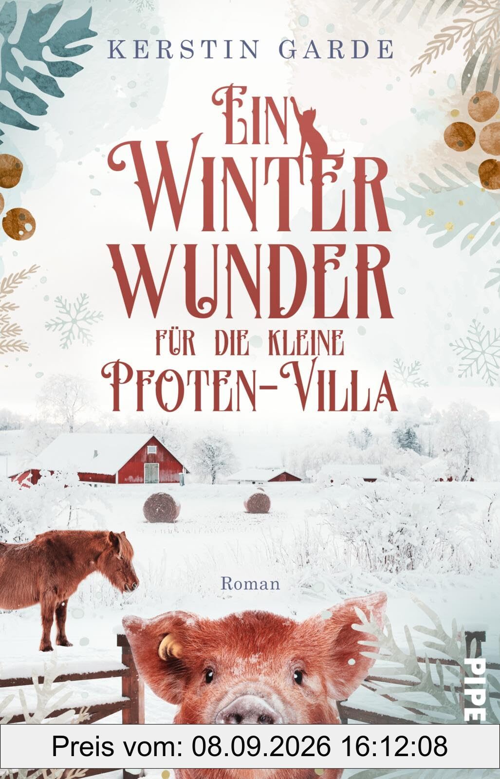 Ein Winterwunder für die kleine Pfoten-Villa: Roman | Weihnachtliche Romantik mit tierischen Helden im verschneiten Harz