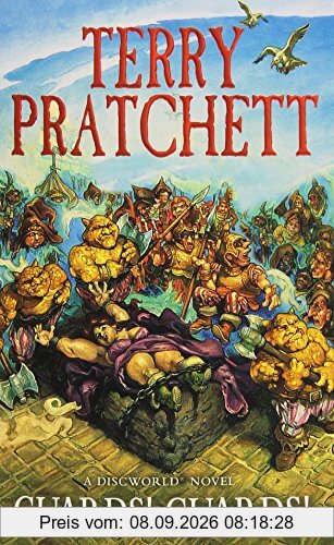 Guards! Guards! (Discworld Novels, Band 8)