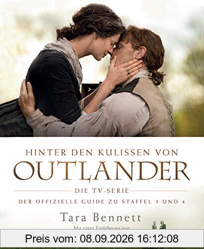 Hinter den Kulissen von Outlander: Die TV-Serie: Der offizielle Guide zu Staffel 3 und 4