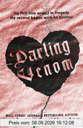 Darling Venom: A Standalone Best Friend’s Brother Romance (Limited Edition Cover): A Best Friend's Brother Romance