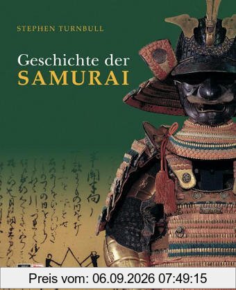 Die Geschichte der SAMURAI: Japans Kriegerkaste im historischen Rückblick