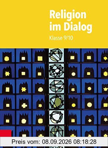 Religion im Dialog 9/10: Klasse 9/10