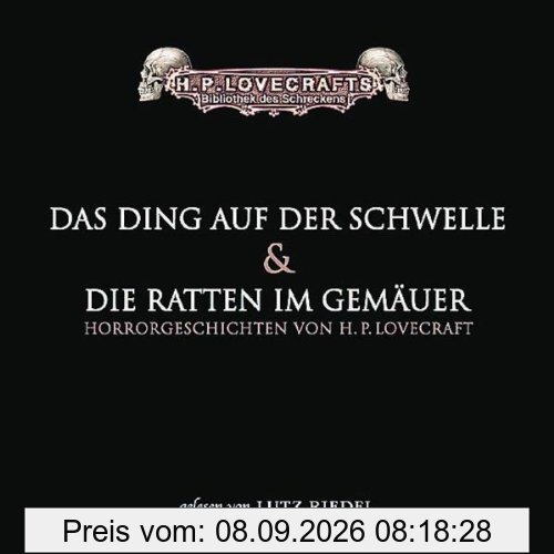 Das Ding auf der Schwelle/Die Ratten im Gemäuer: gekürzte Romanfassung