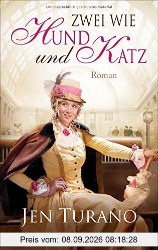 Zwei wie Hund und Katz: Roman.