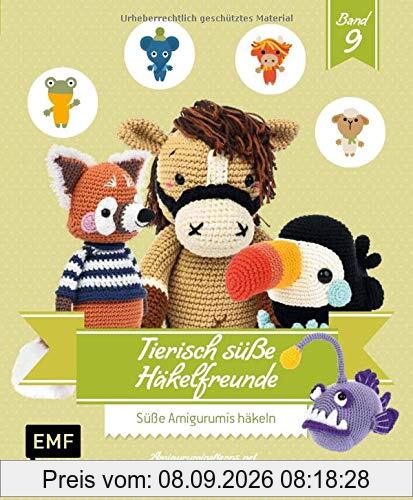 Tierisch süße Häkelfreunde 9: Süße Amigurumis häkeln