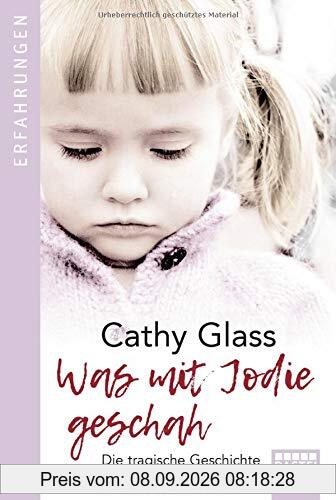 Was mit Jodie geschah: Die tragische Geschichte meines Pflegekindes
