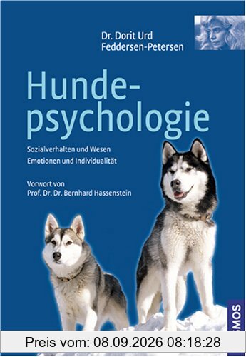 Hundepsychologie: Sozialverhalten und Wesen. Emotionen und Individualität
