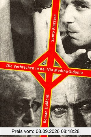 Die Verbrechen in der Via Medina- Sedonia