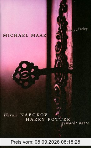 Warum Nabokov Harry Potter gemocht hätte