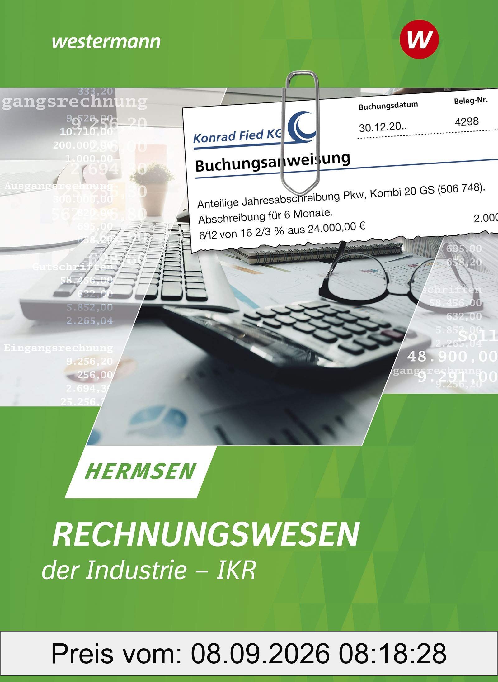 Rechnungswesen der Industrie - IKR. Schulbuch