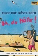 Oh, du Hölle!: Julias Tagebuch (Gulliver)
