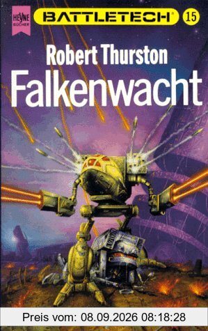Battletech 15: Die Legende vom Jadephönix, Buch 3: Falkenwacht