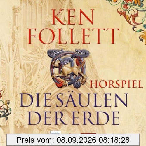 Die Säulen der Erde: Das WDR Hörspiel. Hörspiel