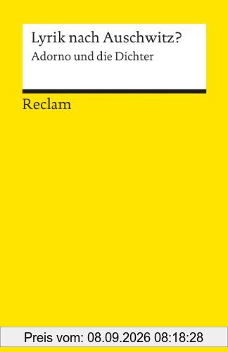 Lyrik nach Auschwitz?: Adorno und die Dichter