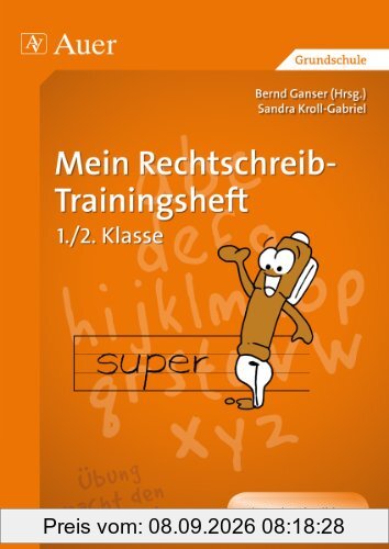 Mein Rechtschreib-Trainingsheft: 1. und 2. Klasse