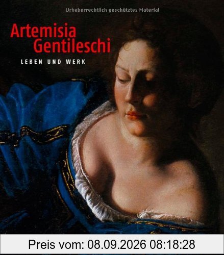 Artemisia Gentileschi: Leben und Werk