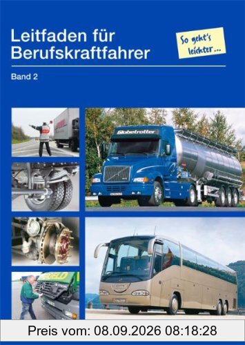 Leitfaden für Berufskraftfahrer Bd. 2