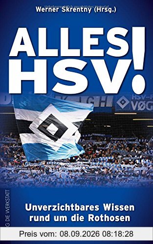 Alles HSV! Unverzichtbares Wissen rund um die Rothosen