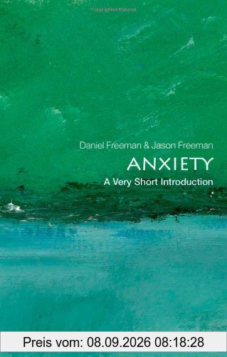 Anxiety: A Very Short Introduction (Very Short Introductions)