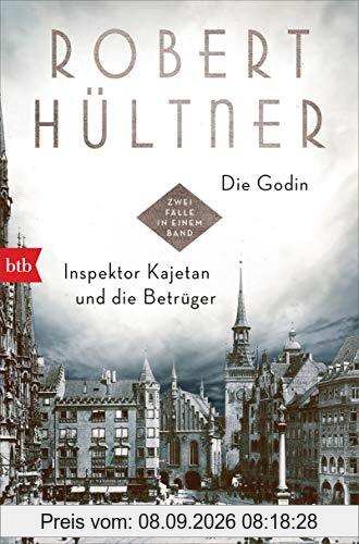 Die Godin - Inspektor Kajetan und die Betrüger: Zwei Fälle in einem Band (Inspektor Kajetan Doppelbände, Band 2)