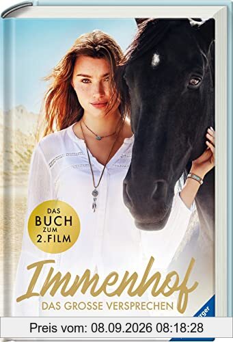 Immenhof: Das große Versprechen. Das Buch zum Film