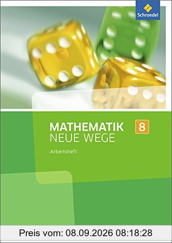 Mathematik Neue Wege SI - Ausgabe 2013 für Nordrhein-Westfalen: Arbeitsheft 8