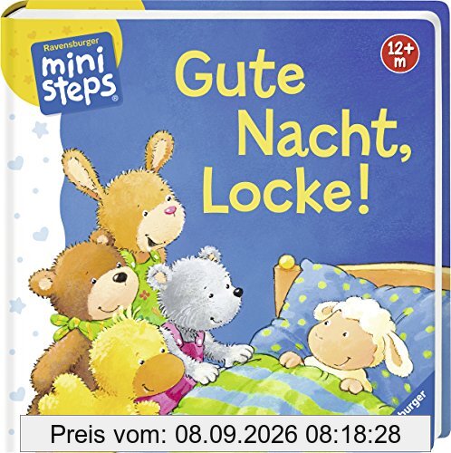 Gute Nacht, Locke!: Ab 12 Monaten (ministeps Bücher)
