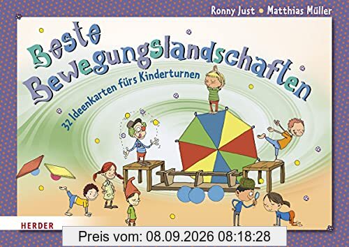 Beste Bewegungslandschaften: 32 Ideenkarten fürs Kinderturnen. Überarbeitete Neuausgabe
