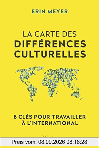 La carte des différences culturelles : 8 clés pour travailler à l'international