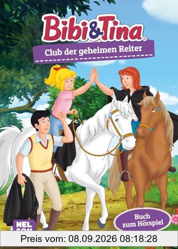 Bibi und Tina: Club der geheimen Reiter: Band 3 | Roman nach dem beliebten Hörspiel - Band 3 | Pferdegeschichte zum Selbstlesen ab 8 Jahren. Mit vielen farbigen Abbildungen