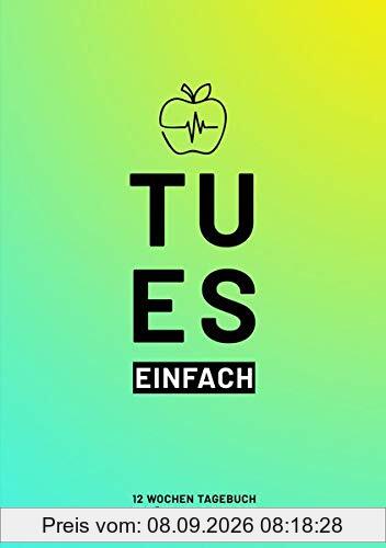 Fitness- & Ernährungs-Tagebuch 2019: Das 12-Wochen-Tagebuch (DIN A5) zum Ausfüllen und Abnehmen oder Zunehmen. Trainingstagebuch fürs Fitness Studio, ... bzw. Diättagebuch für Essensplanung und Sport