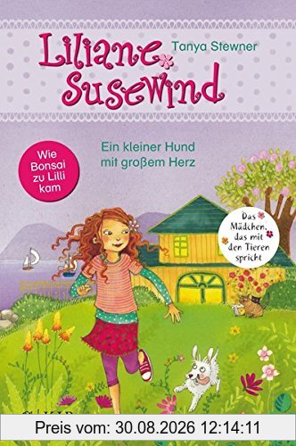 Liliane Susewind - Ein kleiner Hund mit großem Herz