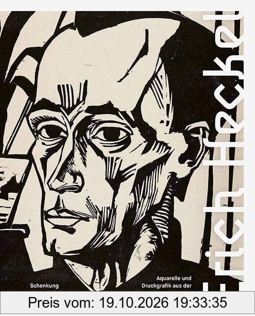 Erich Heckel: Aquarelle und Druckgrafik aus der Sammlung Jess. Schenkung Jürgen Brinkmann
