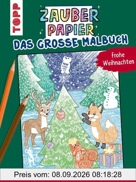 Zauberpapier - Das große Malbuch - Frohe Weihnachten: Entdecke versteckte Muster und Motive!