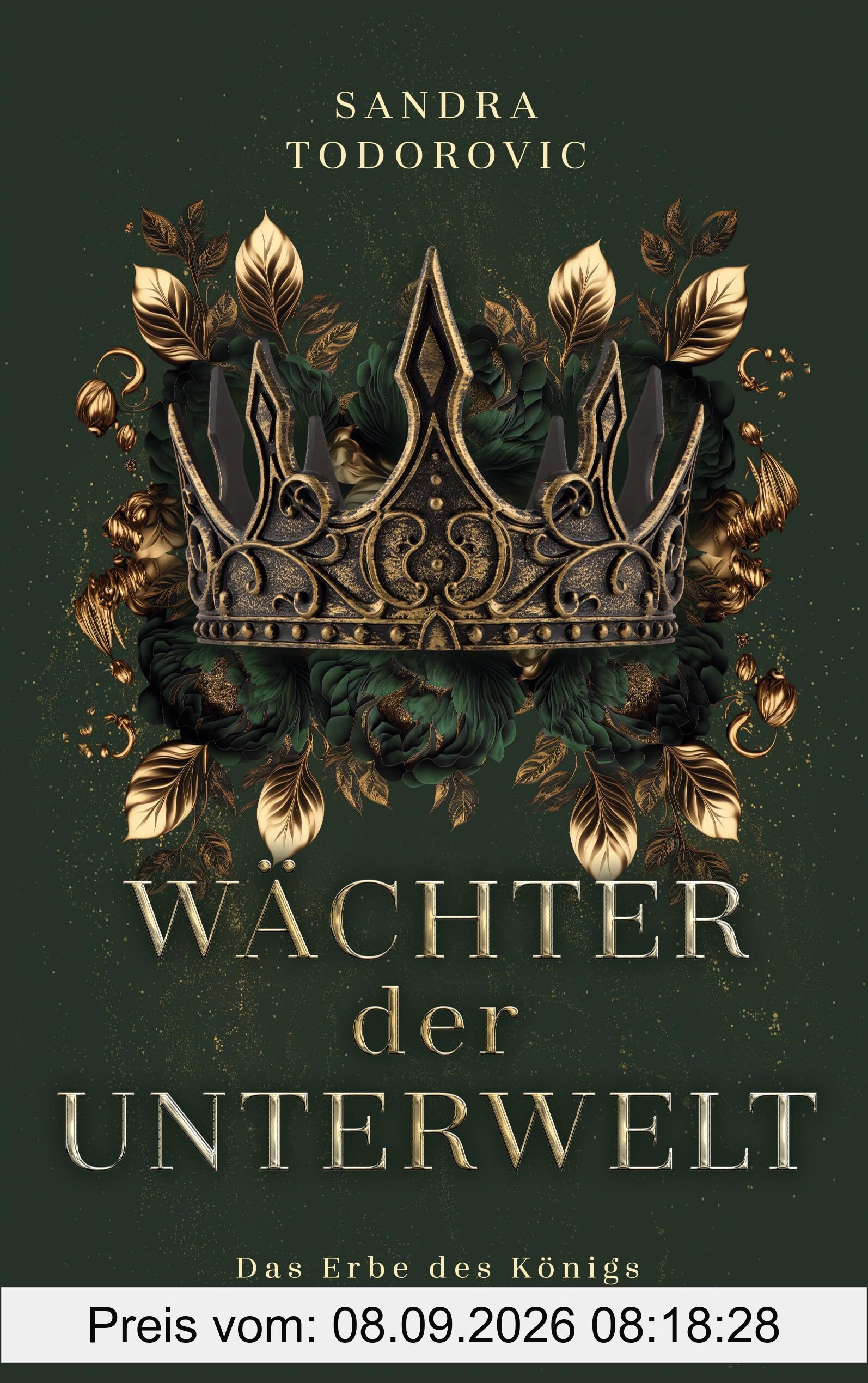 Wächter der Unterwelt: Das Erbe des Königs