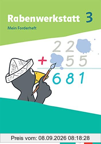 Rabenwerkstatt 3: Mein Forderheft Klasse 3 (Rabenwerkstatt. Allgemeine Ausgabe ab 2020)