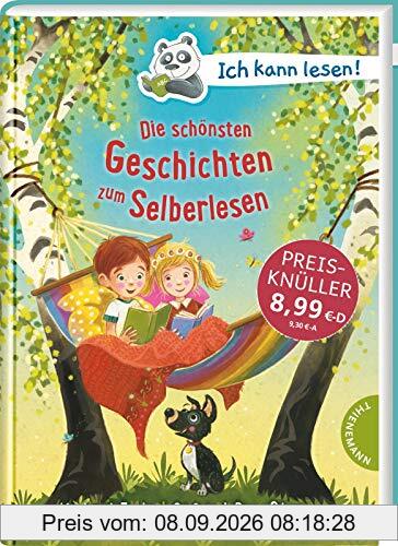 Ich kann lesen!: Die schönsten Geschichten zum Selberlesen: Kinderbuchklassiker für Erstleser ab 6 Jahren