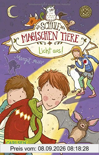 Die Schule der magischen Tiere 3: Licht aus!