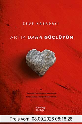 Artik Daha Güclüyüm: Ilk olmak iyi midir bilmiyorum ama bence herkes sevdiginin sonu olmali.