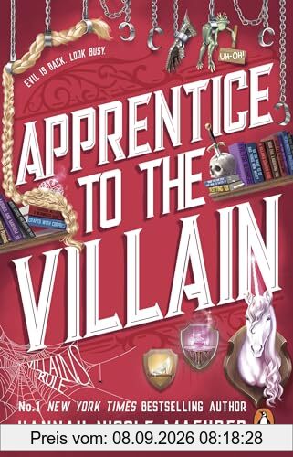 Apprentice to the Villain: The hilarious new fantasy romance from the New York Times bestselling author and TikTok sensation (Assistant to the Villain, 2)