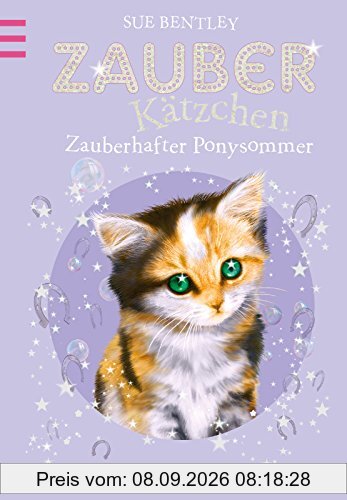 Zauberkätzchen - Zauberhafter Ponysommer