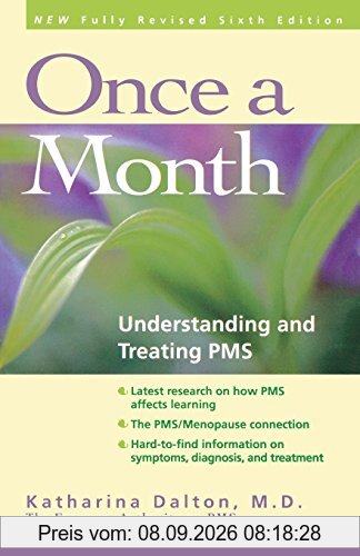 Once a Month: Understanding and Treating PMS