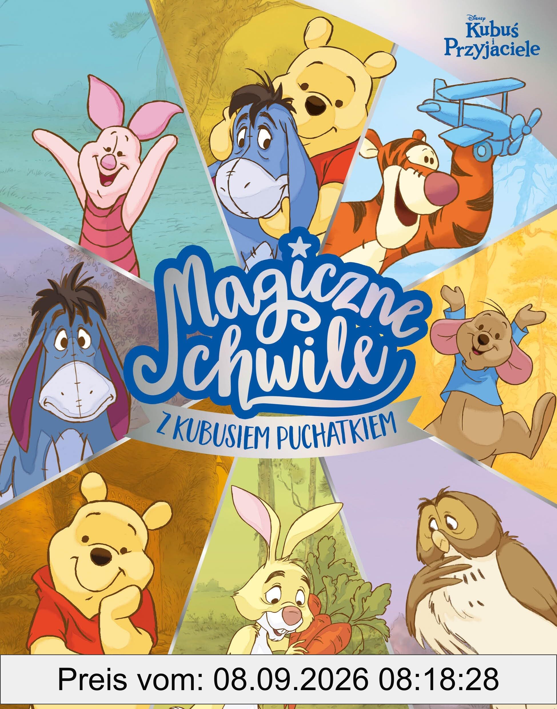 Magiczne chwile z Kubusiem Puchatkiem