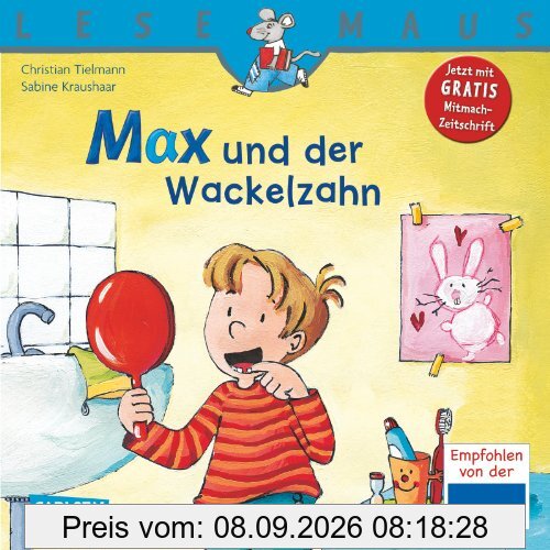 LESEMAUS, Band 13: Max und der Wackelzahn