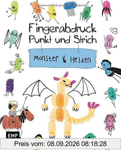 Fingerabdruck, Punkt und Strich - Monster und Helden: Zeichenspaß auf Fingerabdrücken